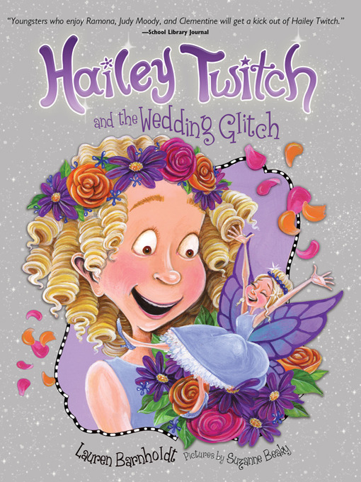 Title details for Hailey Twitch and the Wedding Glitch by Lauren Barnholdt - Wait list